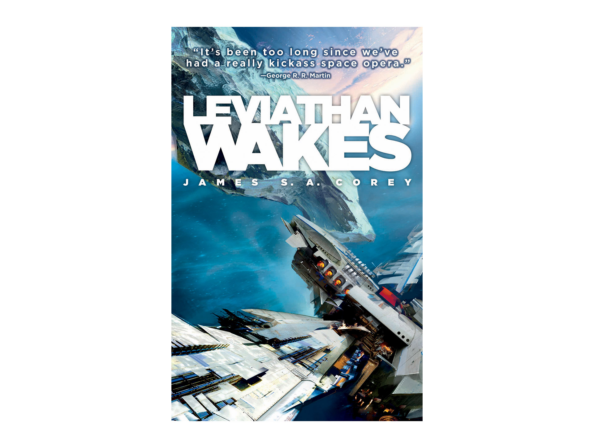 James S. A. Corey: Leviathan Wakes