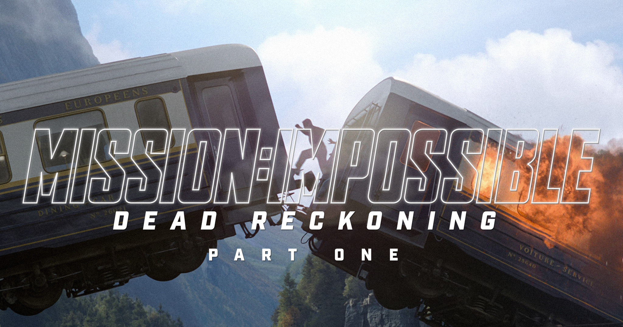 MISSION: IMPOSSIBLE — DEAD RECKONING Part One